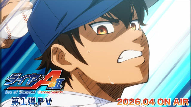 《钻石王牌 act2》续篇动画《钻石王牌 act2 第二季》公开第一弹 PV、主视觉图,及主创信息。该作将于 2026 年 4 月开播!-二次元COS分享次元吧